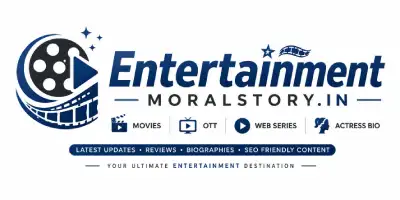 Entertainment MoralStory